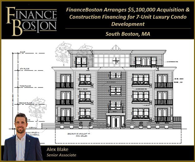 FinanceBoston Arranges $5,100,000 Acquisition & Construction Financing for 7-Unit Luxury Condo Development