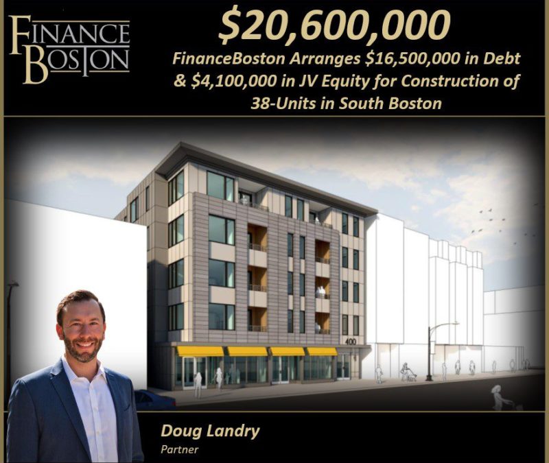 FinanceBoston Arranges $20,600,000 in Acquisition & Construction Financing for 38 Unit Mixed-Use Property