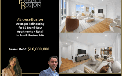 FinanceBoston Secures $16 Million Refinance for Brand-New Mixed-Use Building in South Boston