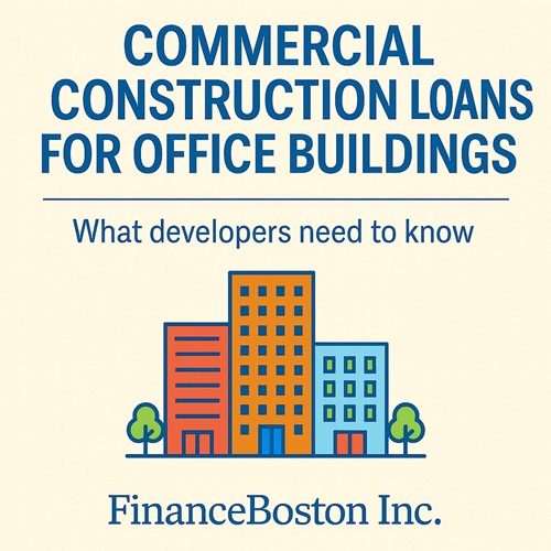 Construction loans in Boston MA