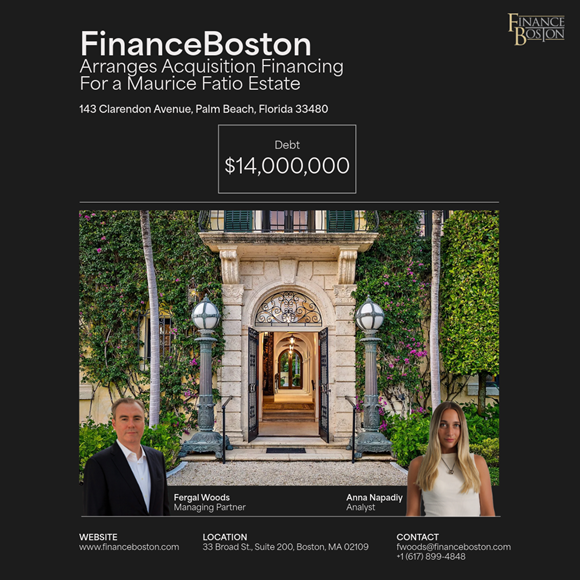 FinanceBoston Arranges Acquisition Financing For a Maurice Fatio Estate in Palm Beach, FL.